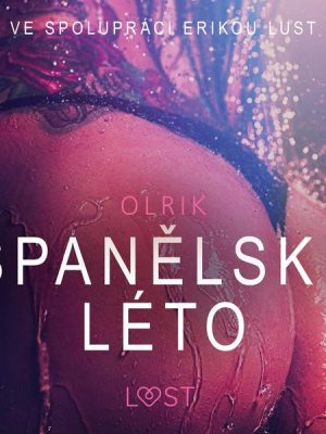 Španělské léto - Sexy erotika