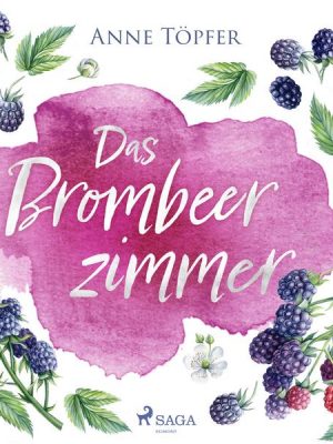 Das Brombeerzimmer