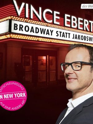 Broadway statt Jakobsweg