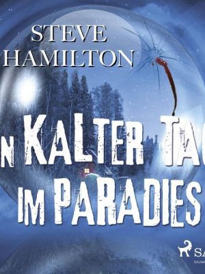 Ein kalter Tag im Paradies - Thriller