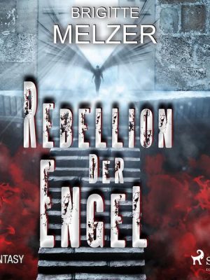 Rebellion der Engel - Fantasy