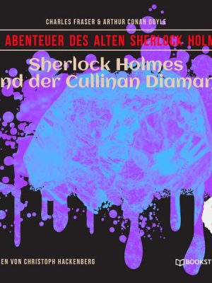 Sherlock Holmes und der Cullinan Diamant