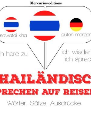 Thailändisch sprechen auf Reisen