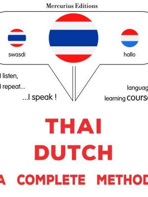 Thaï - Dutch : a complete method