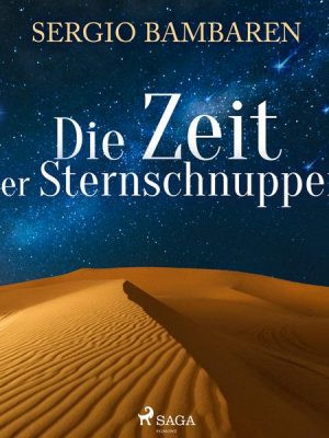 Die Zeit der Sternschnuppen