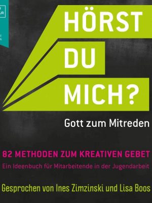 Hörst Du mich? - Gott zum Mitreden