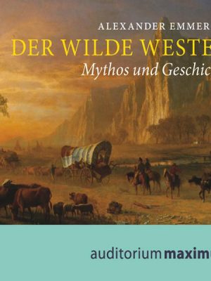 Der wilde Westen