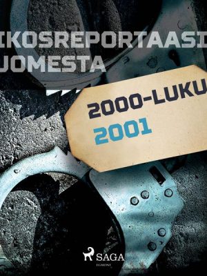 Rikosreportaasi Suomesta 2001