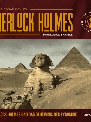 Sherlock Holmes und das Geheimnis der Pyramide