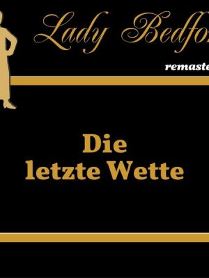 Folge 57: Die letzte Wette