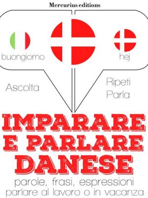 Imparare & parlare Danese