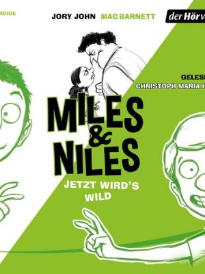 Jetzt wird's wild / Miles & Niles Bd. 3