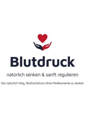 Blutdruck senken & sanft regulieren