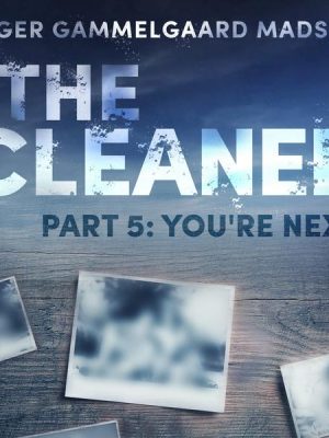 The Cleaner 5: You're Next