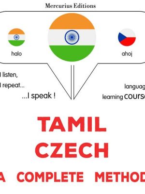 Tamil - Czech : a complete method