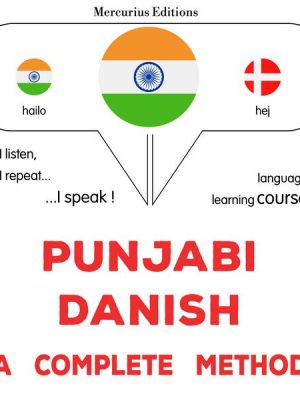 Punjabi - Danish : a complete method