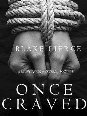 Once Craved (a Riley Paige Mystery--Book #3)