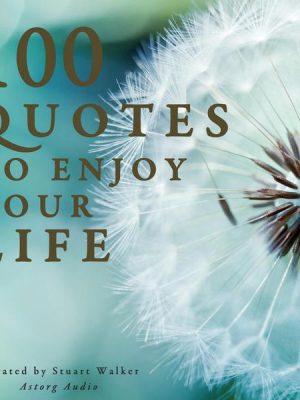 100 Quotes to Enjoy your Life