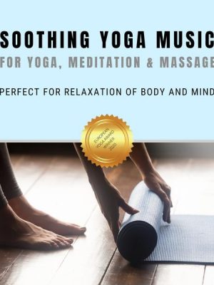 Soothing Yoga Music for Yoga