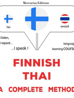 Suomi - thai : täydellinen menetelmä