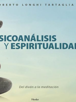 Psicoanálisis y espíritualidad