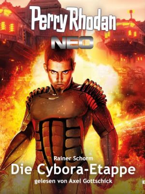 Perry Rhodan Neo 276: Die Cybora-Etappe