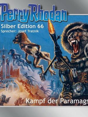 Perry Rhodan Silber Edition 66: Kampf der Paramags