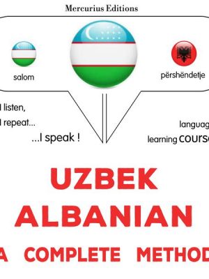 Uzbek – Albanian : a complete method