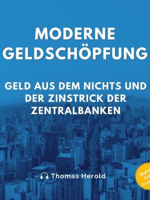 Moderne Geldschöpfung