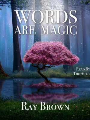 Words Are Magic