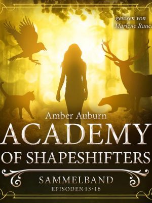 Academy of Shapeshifters - Sammelband 4