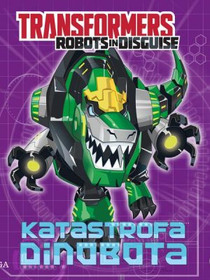 Transformers – Robots in Disguise – Katastrofa Dinobota