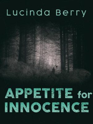 Appetite for Innocence