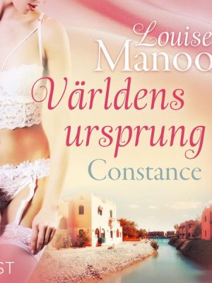 Världens ursprung 2: Constance - erotisk novell