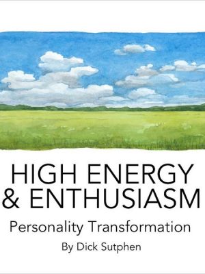 High Energy & Enthusiasm Personality Transformation