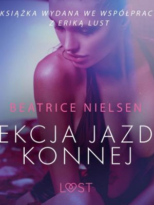 Lekcja jazdy konnej - opowiadanie erotyczne