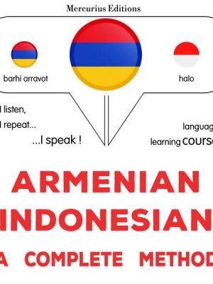 Armenian - Indonesian : a complete method