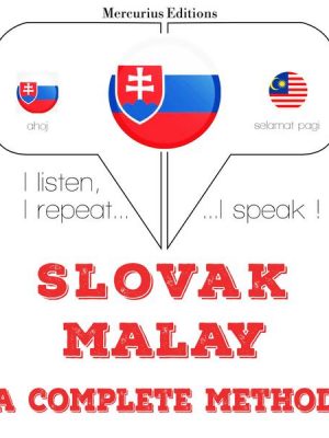 Slovenský - Malajský: kompletná metóda