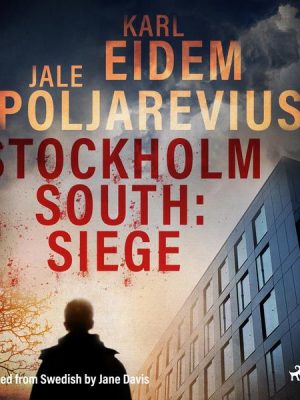 Stockholm South: Siege