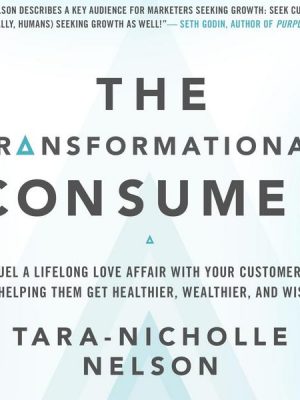 The Transformational Consumer