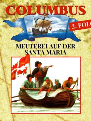 Meuterei auf der Santa Maria