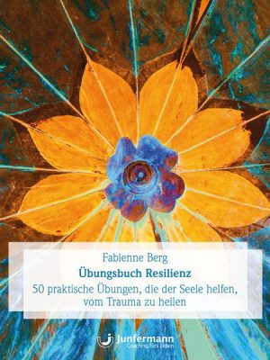 Übungsbuch Resilienz