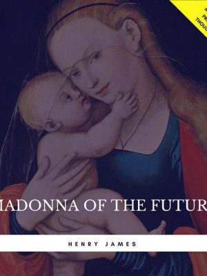 Madonna of the Future