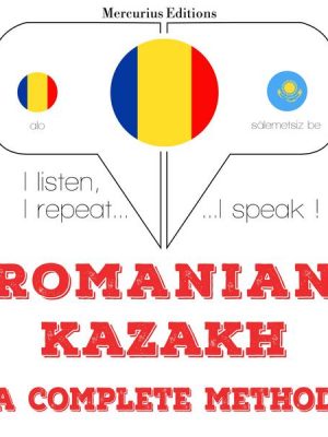 Română - kazahă: o metodă completă