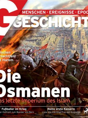 G/GESCHICHTE - Osmanen - das letzte Imperium des Islam