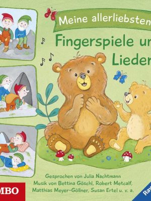 Meine allerliebsten Fingerspiele und Lieder