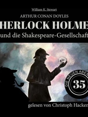 Sherlock Holmes und die Shakespeare-Gesellschaft