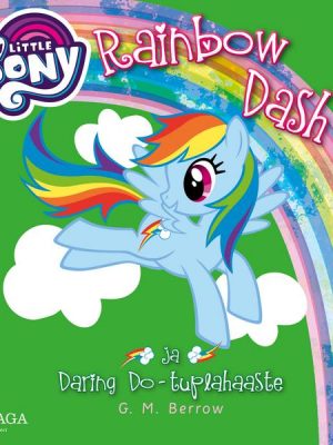 My Little Pony - Rainbow Dash ja Daring Do - tuplahaaste