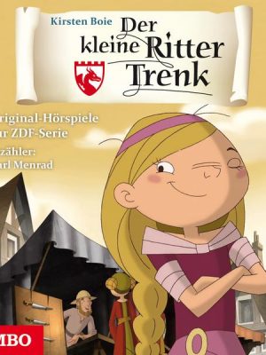 Der kleine Ritter Trenk. Original-Hörspiele zur ZDF-Serie. 2. Staffel [10]