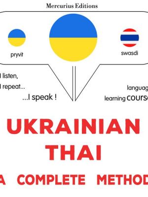 Ukrainian - Thai : a complete method